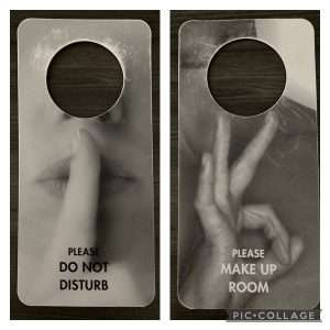 Do not disturb/Please make up rooom